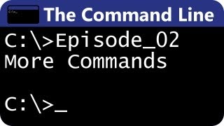 The Command Line Ep02: More Commands \u0026 Concepts!