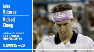 John McEnroe vs Michael Chang Extended Highlights | 1991 US Open Round 3