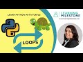 5 - Understanding Loops - Learn Python with Turtle Graphics