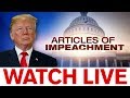 Trump impeachment coverage: House debate continues, vote expected