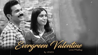 Evergreen Valentine Love Mashup | Vinick | Atak Gaya | Surili Akhiyon Wale | Lofi Mashup 2022