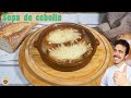 SOPA de CEBOLLA 100% VEGETAL