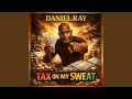 TAX ON MY SWEAT