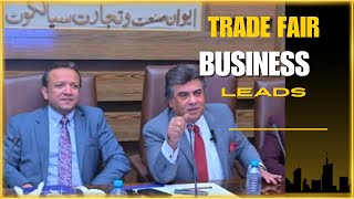 How To Deal Customers In Trade Fairs, Ikram Ul Haq President Sialkot Chamber Of Commerce \u0026 Industry