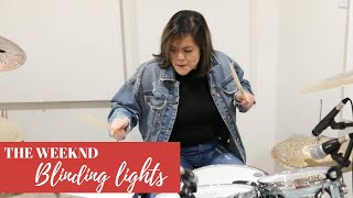 The Weeknd - Blinding Lights | Drum Cover by Charlene Nosce