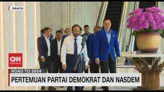 Pertemuan Partai Demokrat \u0026 Nasdem