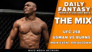UFC 258 Usman vs Burns Fight Breakdown, DraftKings Picks, Bets & Predictions | DFS MMA