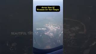 Aerial View Of Tirumala Sri Vari Temple #tirumala #aerialvideo #flight #srivaritemple