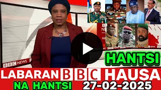 #BBC HAUSA LABARAN YAU NA HANTSI 27-02-2025 labaran niger na juyin mulki #bbchausa #labaran duniya