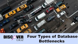 (Ep. 28) - Four Types of Database Bottlenecks