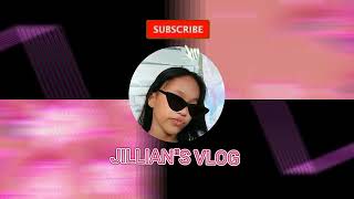 INTRO VLOG JILLIAN\