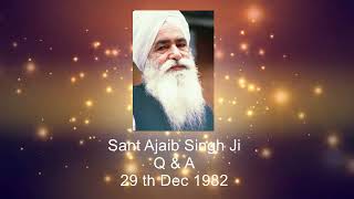 Sant Ajaib Singh Ji  --Q \u0026 Answer--29th Dec 1982