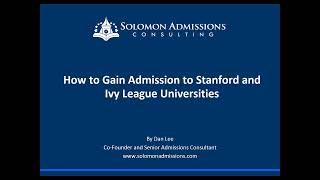 How to Gain Admission to Stanford and Ivy League Universities