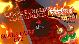 【ROBLOX】ESCAPE RONALD'S RESTAURANT!!!  SCARYYYY OBBYYYY-----EP2😱😱😱😱全程卡BUG😭😭😭