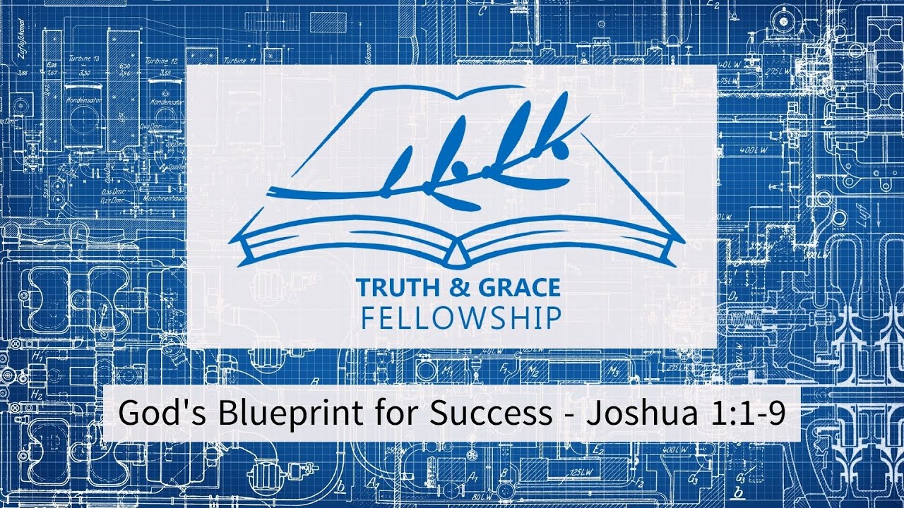 God's Blueprint For Success - Joshua 1:1-9 - YouTube