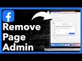 How To Remove Admin From Facebook Page On Computer