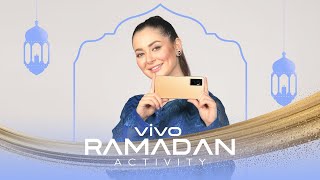 Hania Aamir | vivo Ramadan Activity
