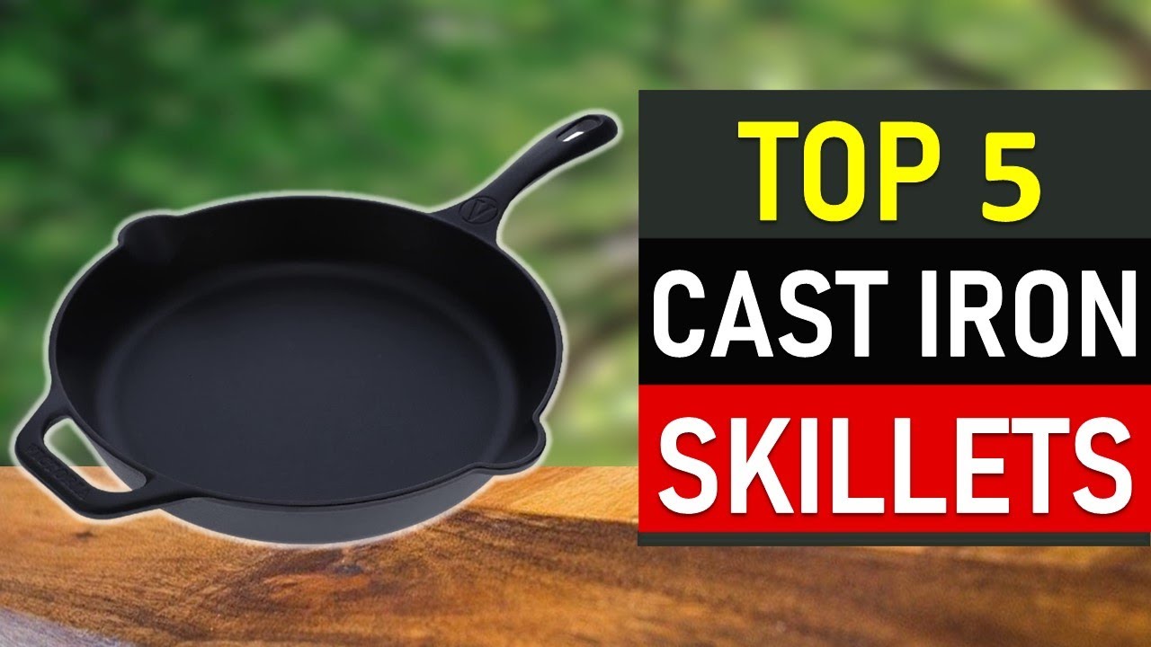 Cast Iron Skillets : Top 5 Best Cast Iron Skillets 2021 - YouTube