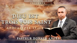 Shekina French SDA Church | Service du Sabbat | February 8, 2025