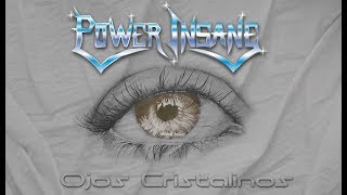 Power Insane - Ojos Cristalinos (2012)