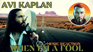 Avi Kaplan 🇺🇸 | When I'm a fool | Music Reaction | He's so genuine.