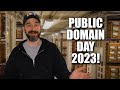 Public Domain Day 2023 Was a Doozy!