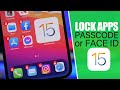 iOS 15 - How To Lock Apps with Face ID or Passcode!