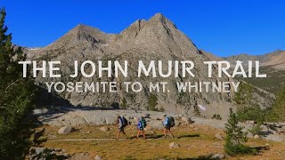 Silent Hiking the John Muir Trail in 15 Days