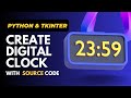 Make Digital Clock Using Python || Tkinter Project