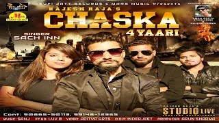 New Punjabi Song | Chaska | Sach Inn | Sufi Jatt Records | Latest Punjabi Songs 2016