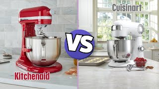 KitchenAid Vs Cuisinart Stand Mixer: Which is Better?