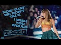 Taylor Swift - Now That We Don't Talk / I Wish You Would (Live Studio Concept)