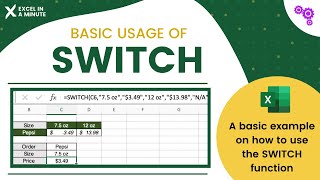 THE BASIC USAGE OF THE SWITCH FUNCTION BY EXCEL IN A MINUTE