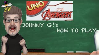 BIG Johnny G!'s How To Play... Avengers Uno