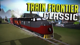 EPIC NEW TRAIN & CITY BUILDING GAME! - Train Frontier Classic Gameplay - First Look