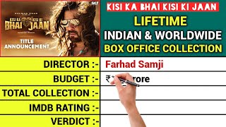 Kisi Ka Bhai Kisi Ki Jaan Lifetime Box Office Collection, hit or flop