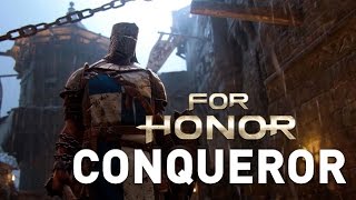 For Honor - The Conqueror Trailer