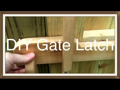 Wood Gate Latch Wood Gate Latch