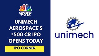 IPO Proceeds Will Be Utilised For Capex, Working Capital \u0026 Debt Repayment: Unimech Aerospace