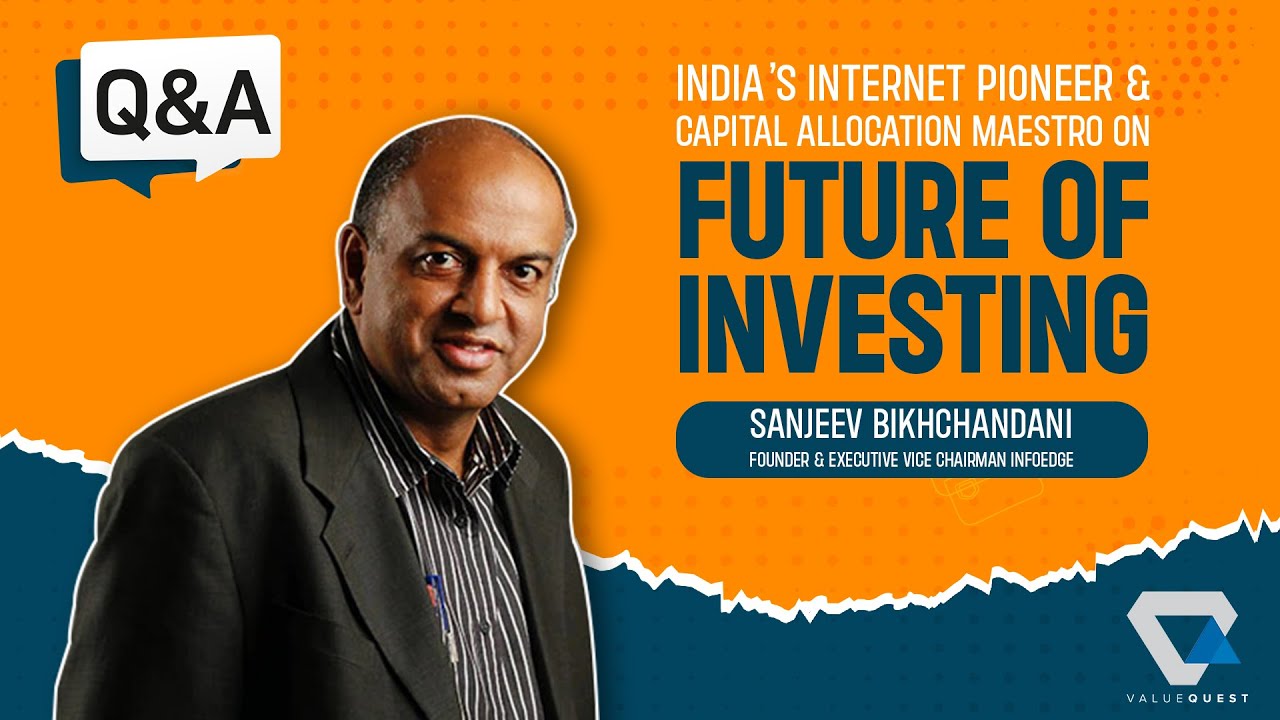 Sanjeev B., Founder Info Edge On 'India’s Inflexion Point' | VQ ...