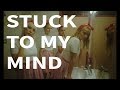 MP The Kid - Stuck to My Mind (Official Video)