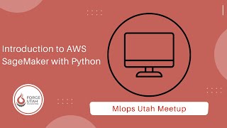 Introduction to AWS SageMaker with Python