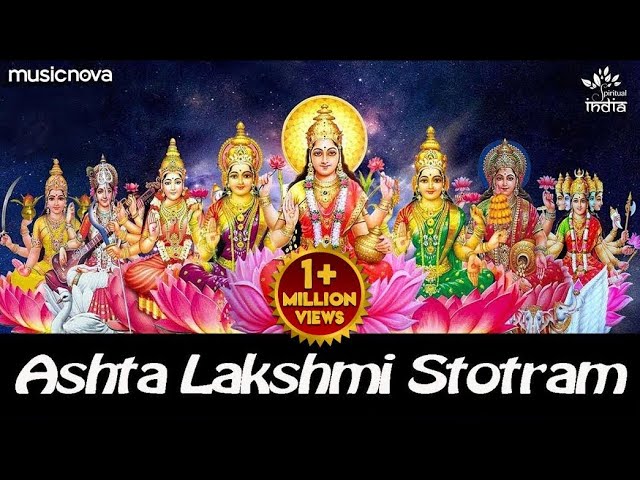 Ashtalakshmi Stotram - Sacred Chant Of MahaLakshmi | Laxmi Song | Ashta ...