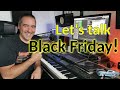 Let's talk Black Friday 2024 - Ask me anything