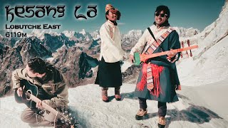 Kesang La - Tashi ft. Pasang ft. Abhyu (shot at Lobutche East Summit 6119m)