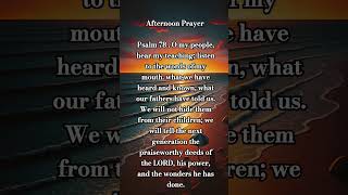 Afternoon Prayer #god #psalms #jesus #viral #lordsprayer #religion #prayershorts  #pray #shorts