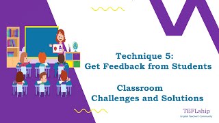 24. Technique 5- Get feedback from students