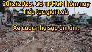 20 tháng 2, 2025. Q6 TPHCM tiếp tục giai toạ xe cuốc phá âm ầm.Chợ Lớn Đông quá.#walking .