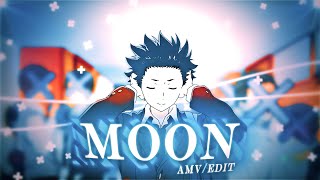 MOON - A SILENT VOICE [AMV/EDIT]