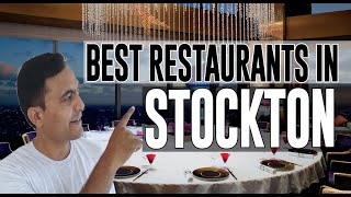 Best Restaurants and Places to Eat in Stockton, California CA